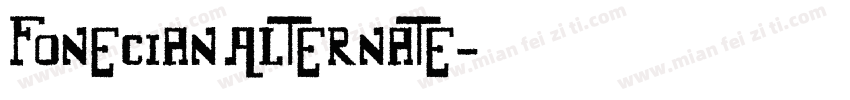 Fonecian Alternate字体转换